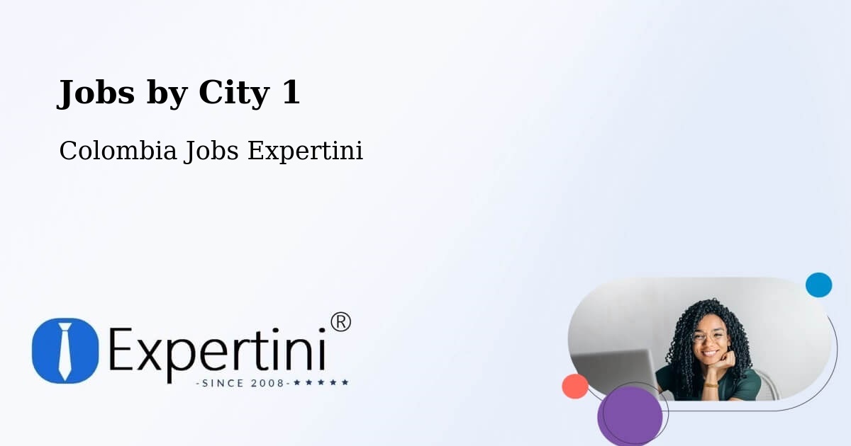 City Jobs in Colombia - Expertini